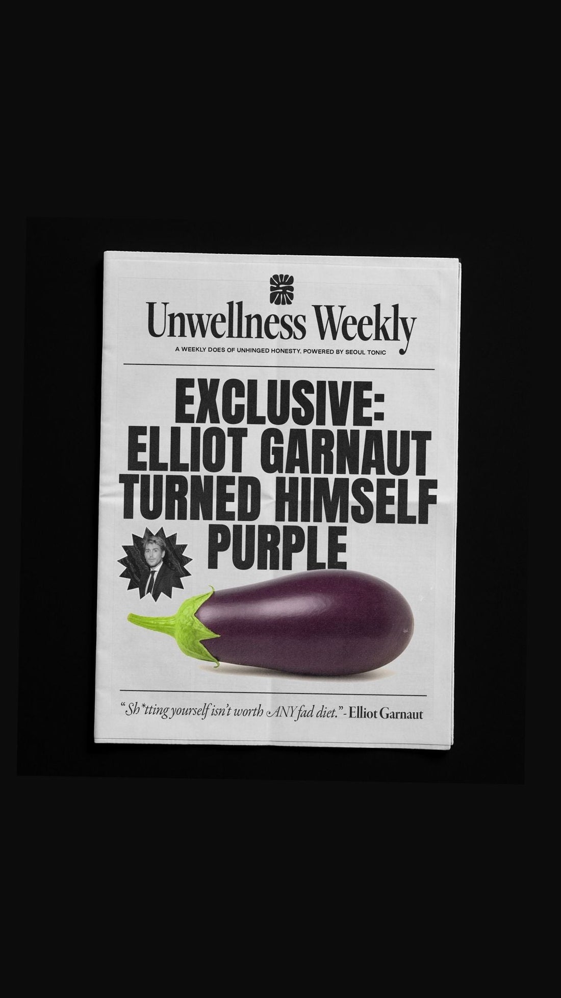 Unwellness Weekly ft. Elliot Garnaut